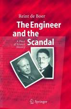 The Engineer and the Scandal: A Piece of Science History