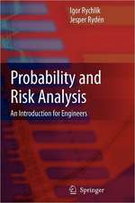 Probability and Risk Analysis: An Introduction for Engineers