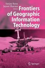 Frontiers of Geographic Information Technology