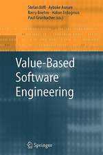 Value-Based Software Engineering