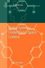 Redox Systems Under Nano-Space Control