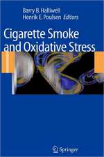 Cigarette Smoke and Oxidative Stress