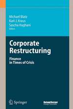 Corporate Restructuring: Finance in Times of Crisis