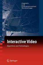 Interactive Video: Algorithms and Technologies