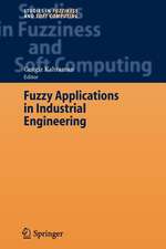 Fuzzy Applications in Industrial Engineering