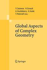 Global Aspects of Complex Geometry