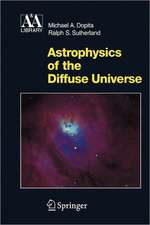 Astrophysics of the Diffuse Universe