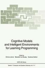 Cognitive Models and Intelligent Environments for Learning Programming