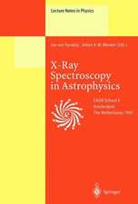 X-Ray Spectroscopy in Astrophysics: Lectures Held at the Astrophysics School X Organized by the European Astrophysics Doctoral Network (EADN) in Amsterdam, The Netherlands, September 22–October 3, 1997