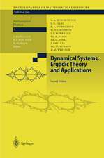 Dynamical Systems, Ergodic Theory and Applications