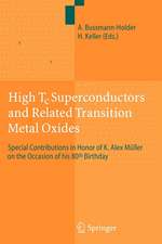 High Tc Superconductors and Related Transition Metal Oxides: Special Contributions in Honor of K. Alex Müller on the Occasion of his 80th Birthday