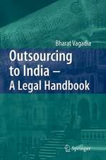 Outsourcing to India - A Legal Handbook