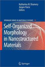 Self-Organized Morphology in Nanostructured Materials