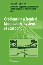 Gradients in a Tropical Mountain Ecosystem of Ecuador