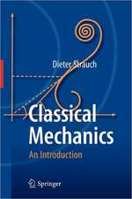 Classical Mechanics: An Introduction