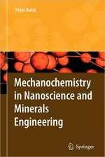 Mechanochemistry in Nanoscience and Minerals Engineering