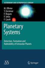 Planetary Systems: Detection, Formation and Habitability of Extrasolar Planets