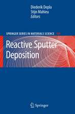 Reactive Sputter Deposition