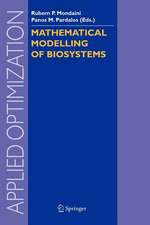 Mathematical Modelling of Biosystems