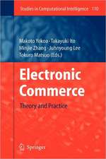 Electronic Commerce: Theory and Practice