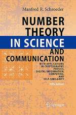 Number Theory in Science and Communication: With Applications in Cryptography, Physics, Digital Information, Computing, and Self-Similarity