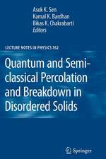 Quantum and Semi-classical Percolation and Breakdown in Disordered Solids