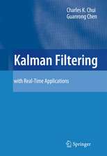 Kalman Filtering: with Real-Time Applications