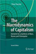 The Macrodynamics of Capitalism