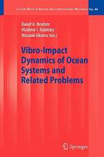 Vibro-Impact Dynamics of Ocean Systems and Related Problems