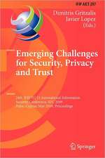 Emerging Challenges for Security, Privacy and Trust: 24th IFIP TC 11 International Information Security Conference, SEC 2009, Pafos, Cyprus, May 18-20, 2009, Proceedings