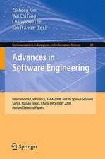 Advances in Software Engineering: International Conference, ASEA 2008, and Its Special Sessions, Sanya, Hainan Island, China, December 13-15, 2008. Revised Selected Papers