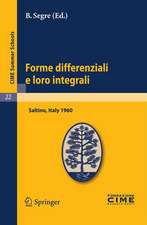 Forme differenziali e loro integrali: Lectures given at a Summer School of the Centro Internazionale Matematico Estivo (C.I.M.E.) held in Saltino (Firenze), Italy, August 23-31, 1960