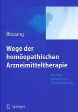 Wege der homöopathischen Arzneimitteltherapie