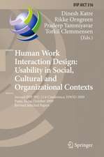 Human Work Interaction Design: Usability in Social, Cultural and Organizational Contexts: Second IFIP WG 13.6 Conference, HWID 2009, Pune, India, October 7-8, 2009, Revised Selected Papers