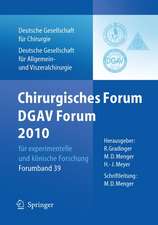 Chirurgisches Forum und DGAV Forum 2010 für experimentelle und klinische Forschung.: 127. Kongress der Deutschen Gesellschaft für Chirurgie, Berlin, 20.4.-23.4.2010