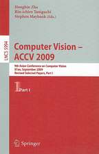 Computer Vision -- ACCV 2009: 9th Asian Conference on Computer Vision, Xi'an, China, September 23-27, 2009, Revised Selected Papers, Part I