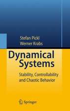 Dynamical Systems: Stability, Controllability and Chaotic Behavior