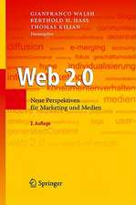 Web 2.0: Neue Perspektiven für Marketing und Medien