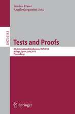 Tests and Proofs: 4th International Conference, TAP 2010, Málaga, Spain, July 1-2, 2010, Proceedings