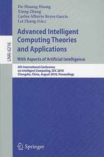 Advanced Intelligent Computing Theories and Applications: With Aspects of Artificial Intelligence: 6th International Conference on Intelligent Computing, ICIC 2010, Changsha, China, August 18-21, 2010, Proceedings