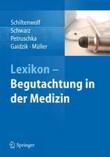 Lexikon - Begutachtung in der Medizin