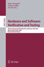 Hardware and Software: Verification and Testing: 5th International Haifa Verification Conference, HCV 2009, Haifa, Israel, October 19-22, 2009, Revised Selected Papers