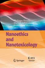 Nanoethics and Nanotoxicology