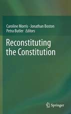 Reconstituting the Constitution