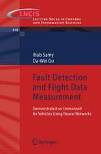 Fault Detection and Flight Data Measurement: Demonstrated on Unmanned Air Vehicles using Neural Networks