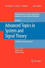 Advanced Topics in System and Signal Theory: A Mathematical Approach