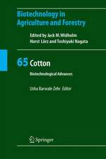 Cotton: Biotechnological Advances