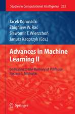 Advances in Machine Learning II: Dedicated to the memory of Professor Ryszard S. Michalski