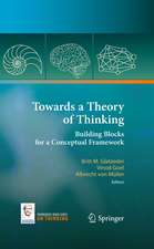 Towards a Theory of Thinking: Building Blocks for a Conceptual Framework