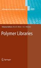 Polymer Libraries